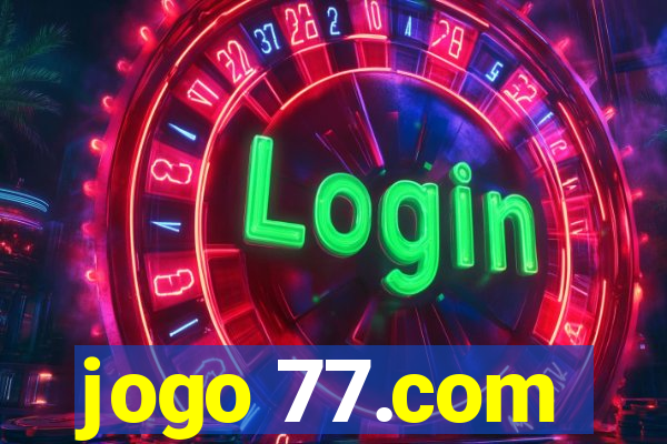 jogo 77.com